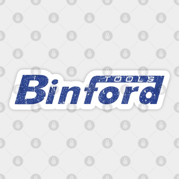 Binford Tools Sticker by huckblade